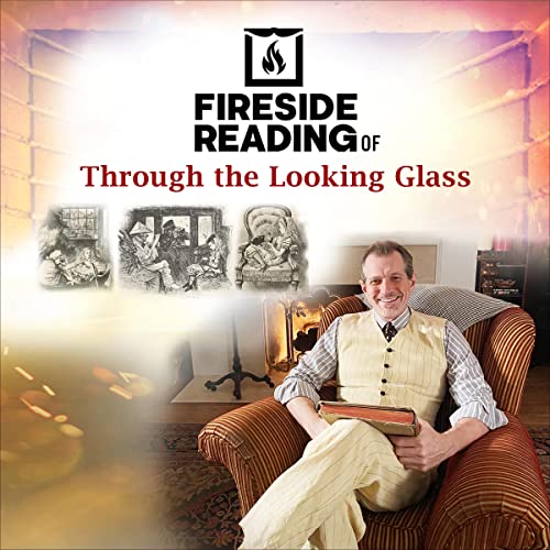 Cover of Fireside Reading of Through the Looking Glass