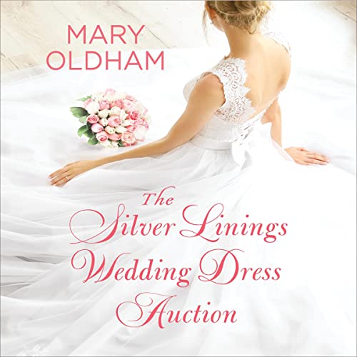 Cover of The Silver Linings Wedding Dress Auction
