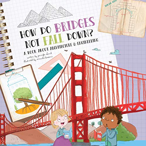 Cover of How Do Bridges Not Fall Down?