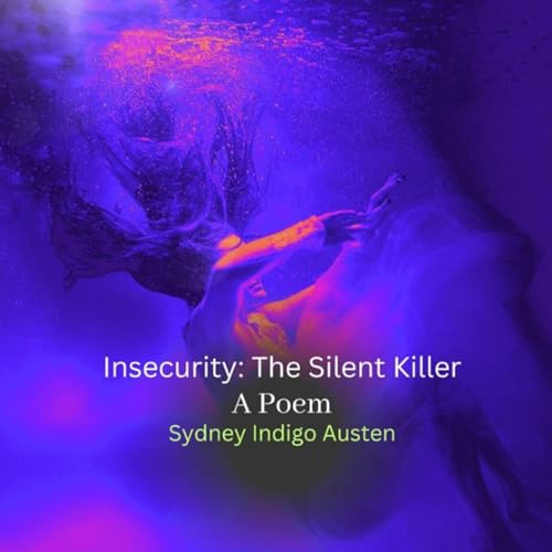 Cover of Insecurity: The Silent Killer