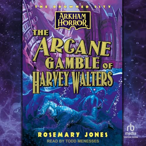 Cover of The Arcane Gamble of Harvey Walters