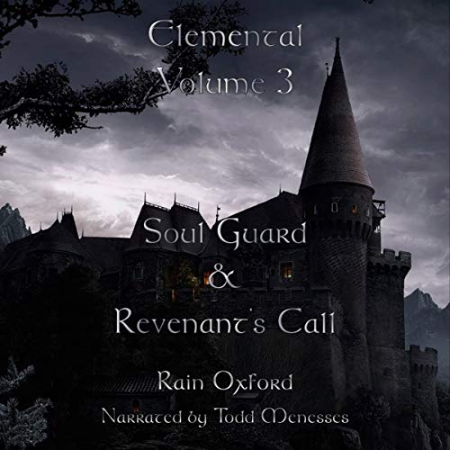 Cover of Elemental, Volume 3: Soul Guard & Revenant's Call