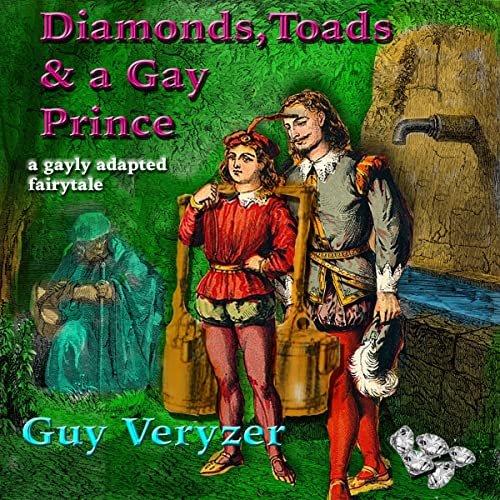 Cover of Diamonds, Toads & a Gay Prince