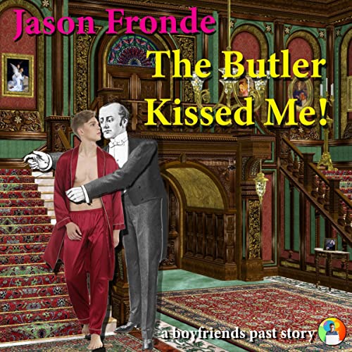 Cover of The Butler Kissed Me