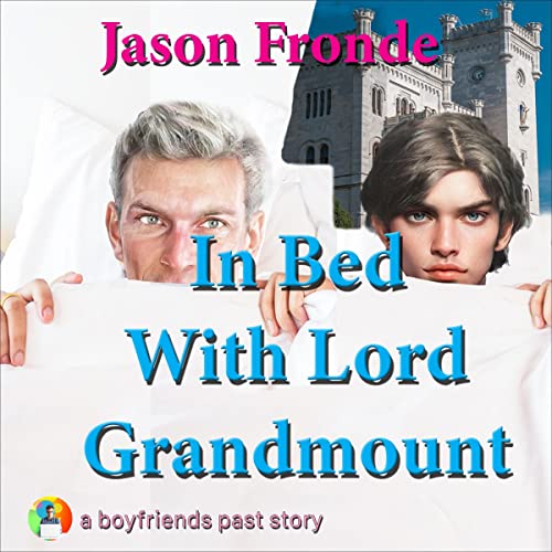 Cover of In Bed with Lord Grandmount
