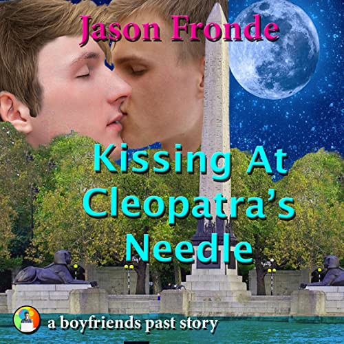 Cover of Kissing at Cleopatra’s Needle