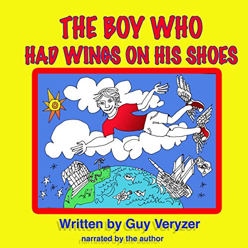 Cover of The Boy Who Had Wings on His Shoes