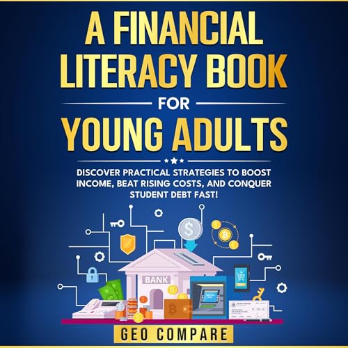 Cover of A Financial Literacy Book for Young Adults