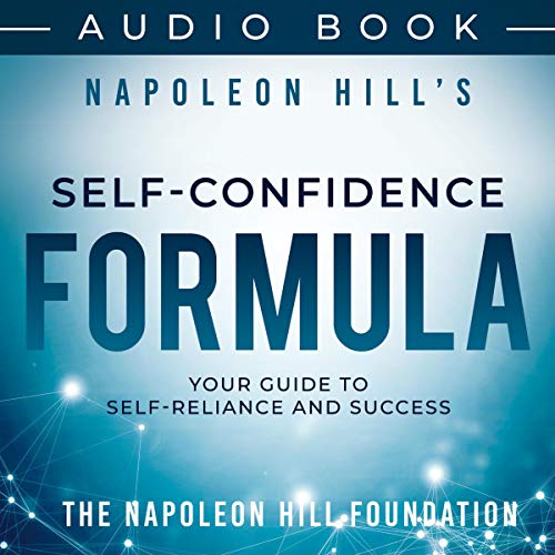 Cover of Napoleon Hill's Self-Confidence Formula