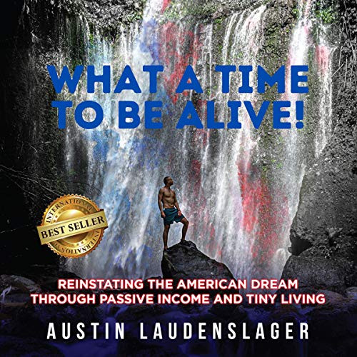 Cover of What a Time to Be Alive!