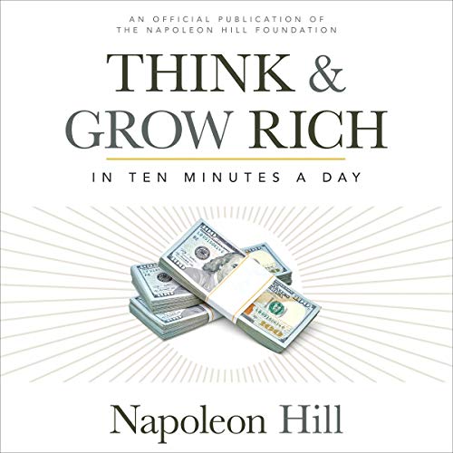 Cover of Think & Grow Rich: In 10 Minutes a Day