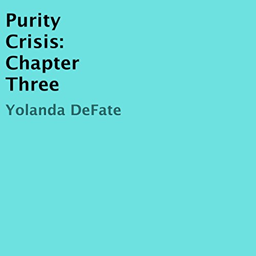 Cover of Purity Crisis: Chapter Three