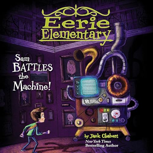 Cover of Sam Battles the Machine!