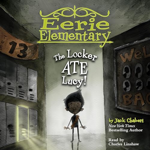 Cover of The Locker Ate Lucy!