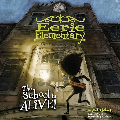Cover of The School Is Alive!