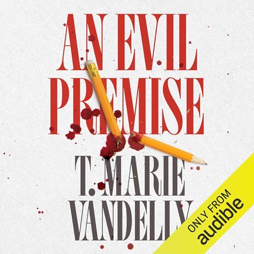 Cover of An Evil Premise