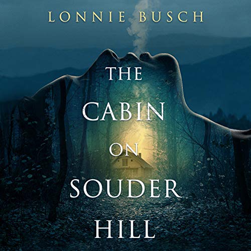 Cover of The Cabin on Souder Hill