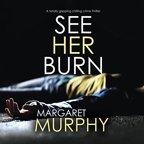 Cover of See Her Burn