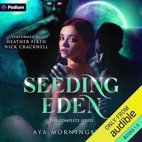 Cover of Seeding Eden: The Complete Series