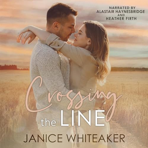 Cover of Crossing the Line: A Second Chance Cowboy Romance