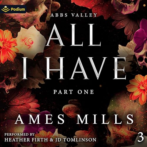 Cover of All I Have: Part One
