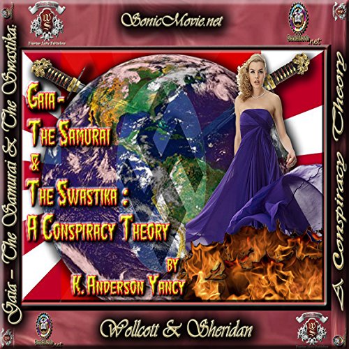 Cover of Gaia: The Samurai & The Swastika - A Conspiracy Theory