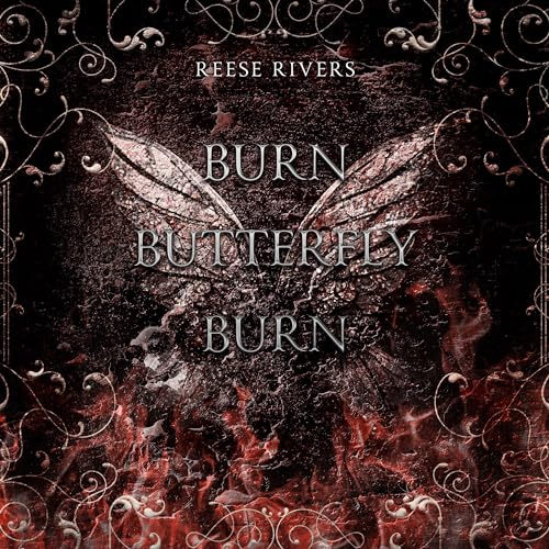 Cover of Burn Butterfly Burn