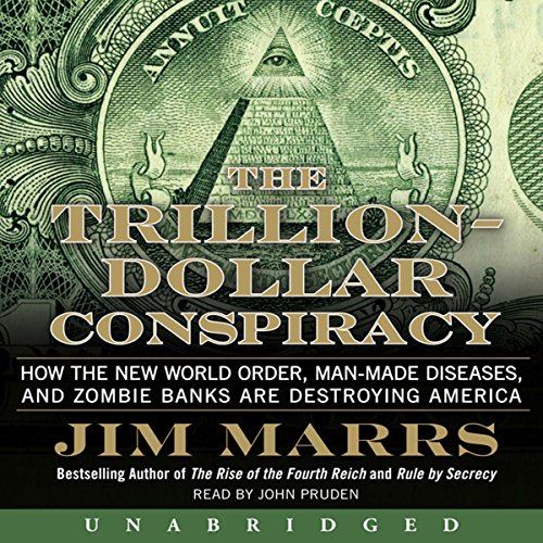 Cover of The Trillion-Dollar Conspiracy