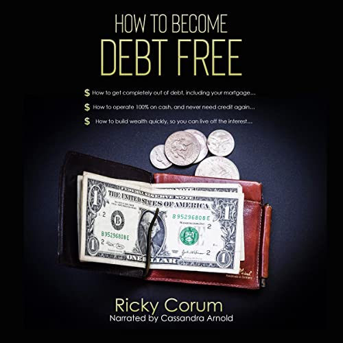 Cover of How to Become Debt Free