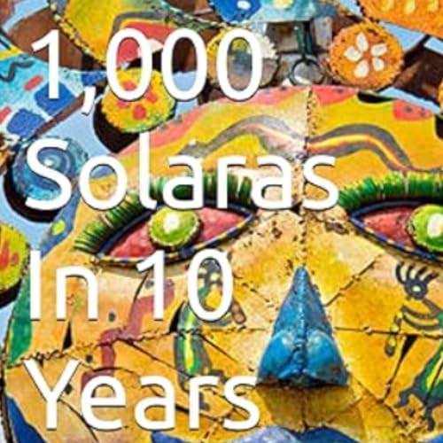Cover of 1,000 Solaras In 10 Years