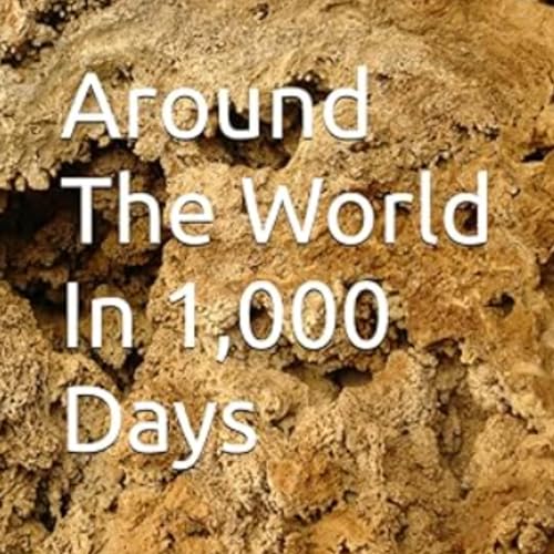 Cover of Around the World in 1,000 Days