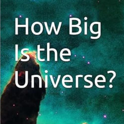 Cover of How Big Is the Universe?