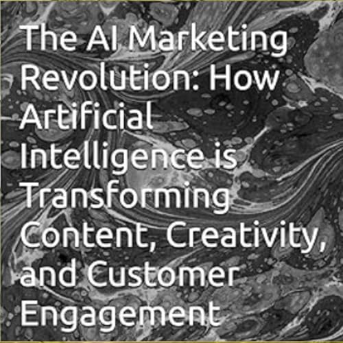Cover of The AI Marketing Revolution