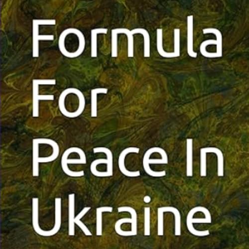 Cover of Formula for Peace in Ukraine