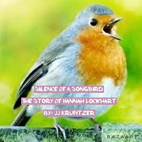 Cover of Silence of a Songbird