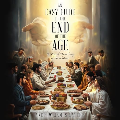 Cover of An Easy Guide to the End of the Age