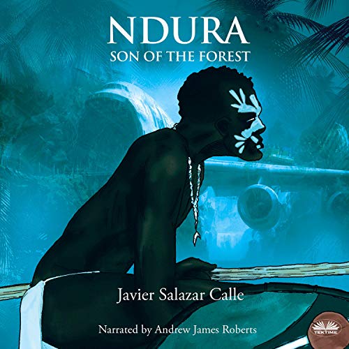Cover of Ndura. Son of the Forest