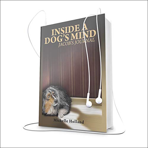 Cover of Inside a Dog's Mind: Jacob's Journal