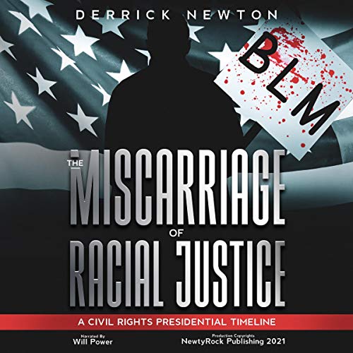 Cover of The Miscarriage of Racial Justice