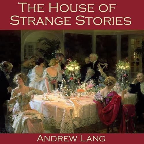 Cover of The House of Strange Stories