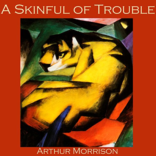 Cover of A Skinful of Trouble