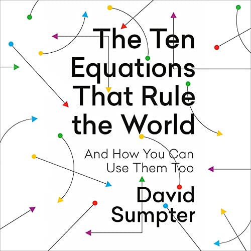 Cover of The Ten Equations That Rule the World
