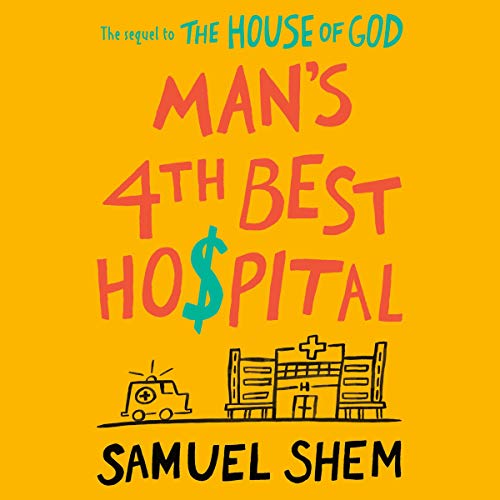 Cover of Man's 4th Best Hospital