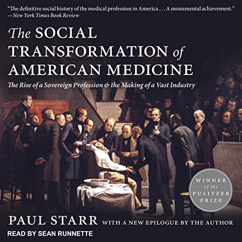 Cover of The Social Transformation of American Medicine