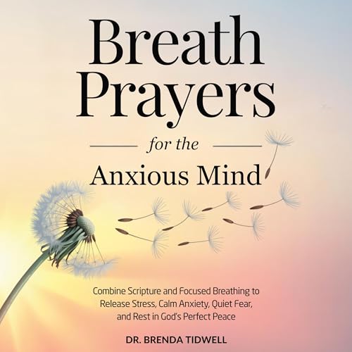 Cover of Breath Prayers for the Anxious Mind