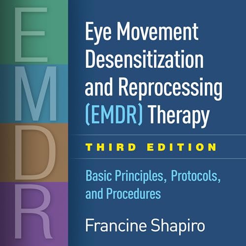 Cover of Eye Movement Desensitization and Reprocessing (EMDR) Therapy
