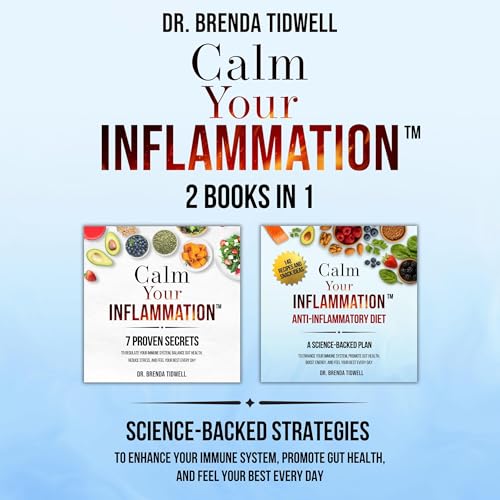 Cover of Calm Your Inflammation: 2 Books in 1
