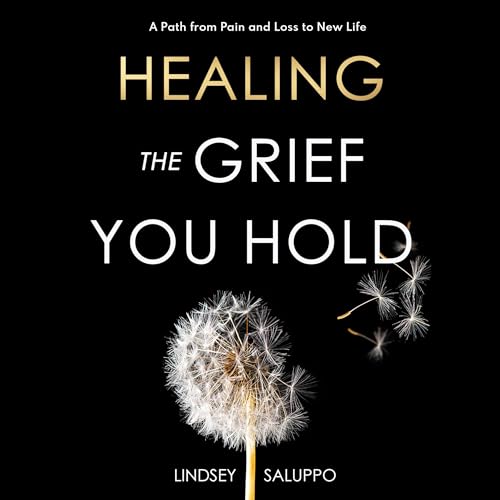 Cover of Healing the Grief You Hold