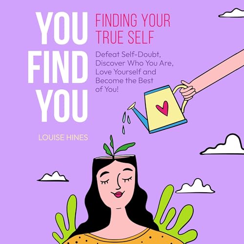 Cover of You Find You: Finding Your True Self