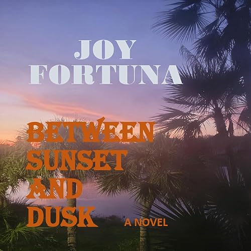 Cover of Between Sunset and Dusk